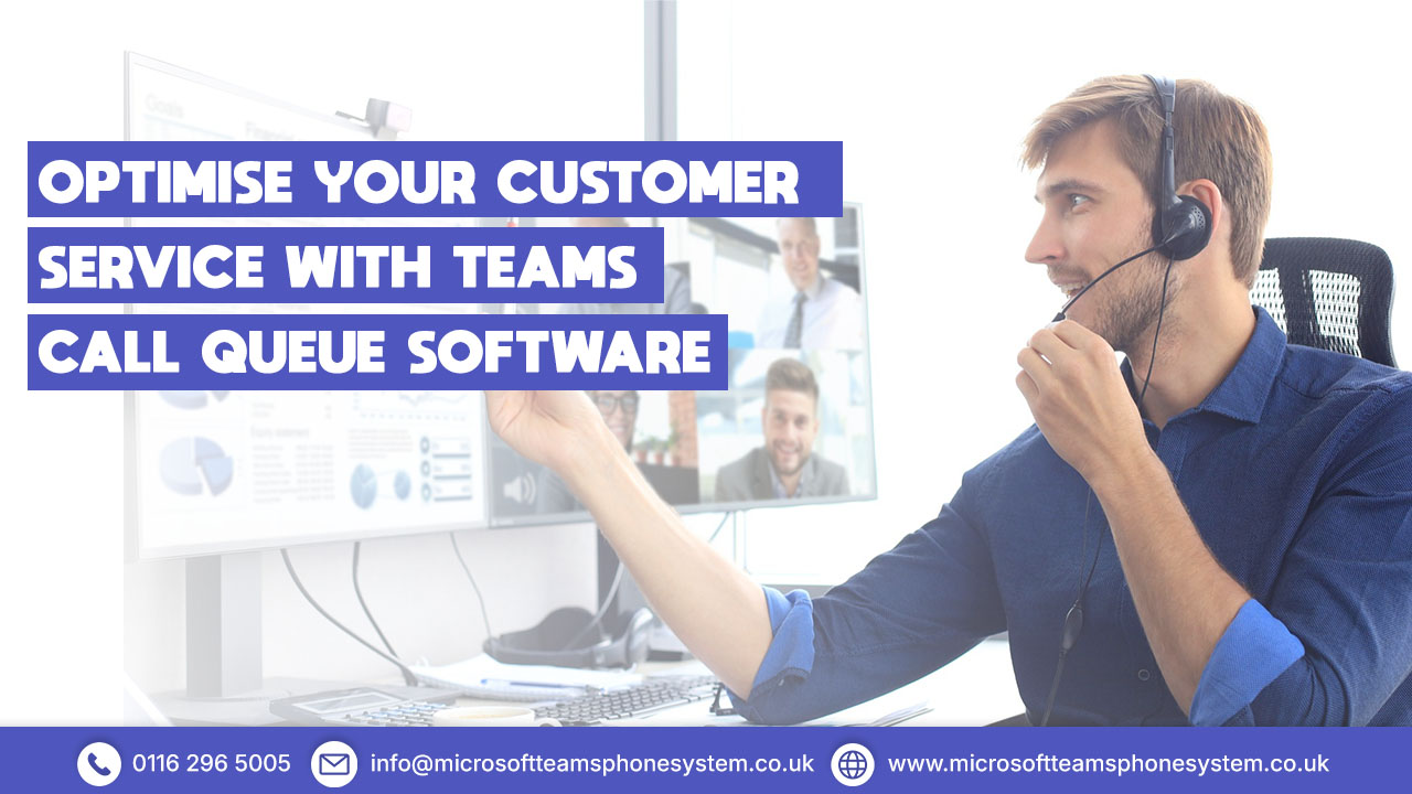 Microsoft Teams Call Queue Software